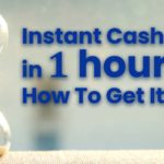 Instant-cash-loan-in-1-hour